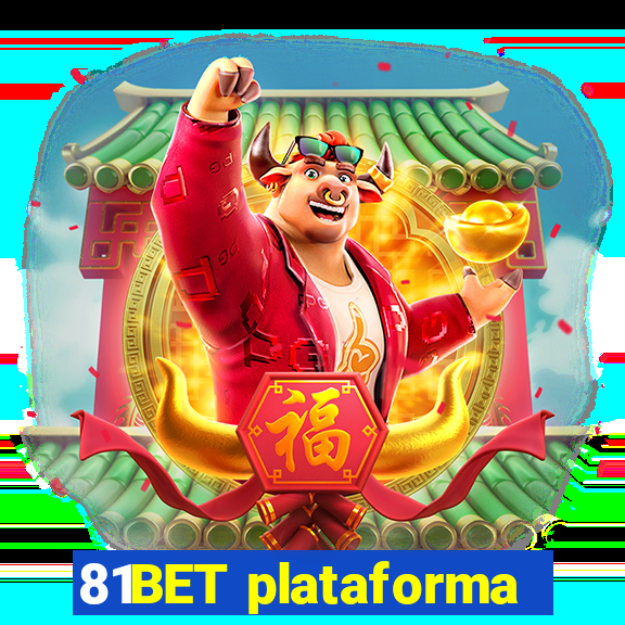 81BET plataforma